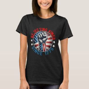 T-shirt Rejeter Les Rois Depuis 1776 Conception De Poignée