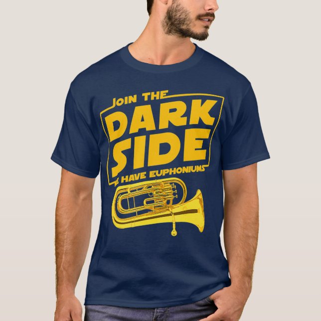 T-shirt Rejoignez Le Joueur Euphonium Du Côté Sombre (Devant)