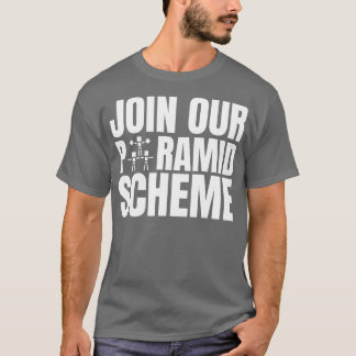 T-shirt Rejoignez Notre Régime Pyramidal