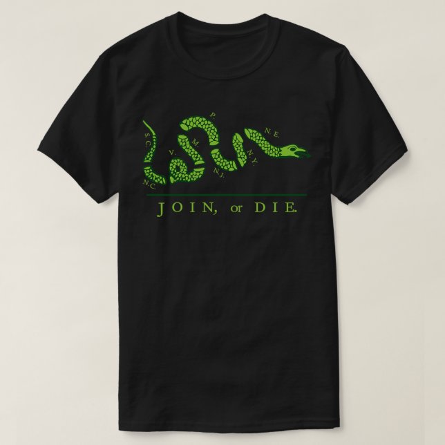 T-shirt Rejoindre ou mourir version verte (Design devant)