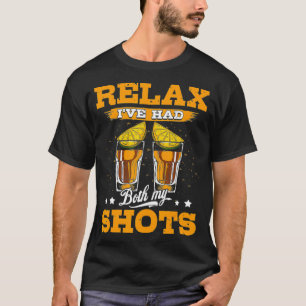 T-shirt Rela J'ai eu mes deux chaussures Tequila Tee Drôle