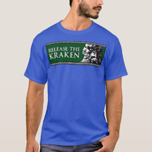 T-shirt Relâchez Le Kraken