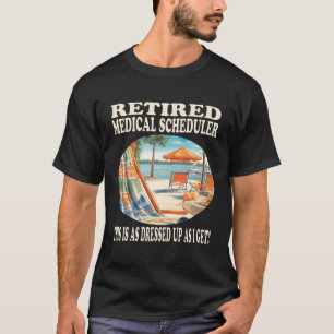 T-shirt Relaxation du planificateur Médicale retraité