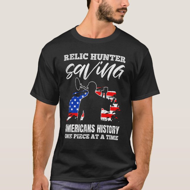 T-shirt Relic Hunter Saving Americans Histoire Probe Metal (Devant)