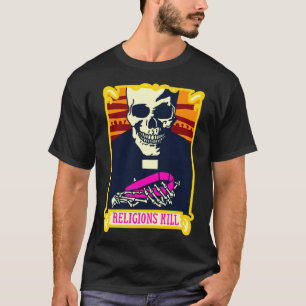 T-shirt religions tuent les mauvaises religions punk pas r