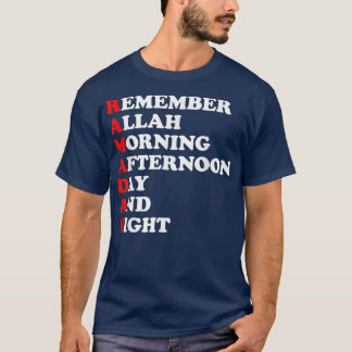 T-shirt Remember Allah Morning Afternoon Day And Night Ram