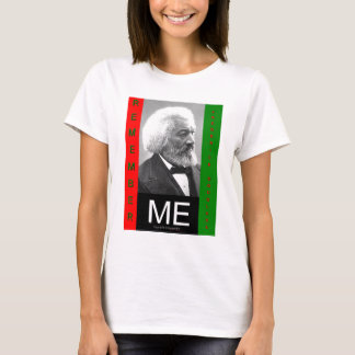 T-shirt rememberMEfrederickDouglass