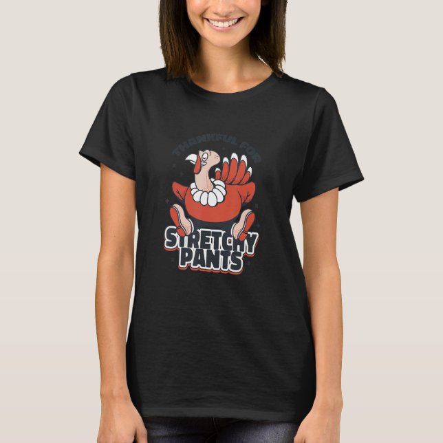 T-shirt Remerciements pour les Pantalons Stretchy (Devant)