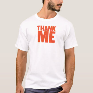 T-shirt Remerciez-Moi