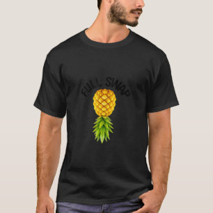 T-shirt Remplacement complet Swinger mode de vie Naughty A