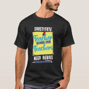 T-shirt Remplacer L'Enseignant Parce Que Même Les Enseigna
