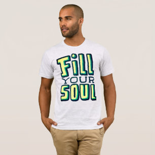 T-shirt Remplissez Votre Âme - Citation Rétro Moderne Gris