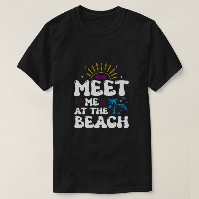 T-shirt Rencontrez-moi à la plage Retro Super Summer Vacat (Design devant)