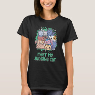 T-shirt Rencontrez Mon Jugement Chat Chat Kitten Humour Sa