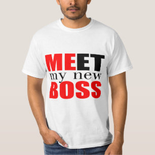 T-shirt Rencontrez mon nouveau patron