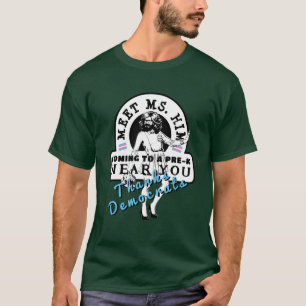 T-shirt Rencontrez MS HIM