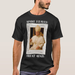 T-shirt Rendez au Vatican sa grandeur à nouveau Drôle de P