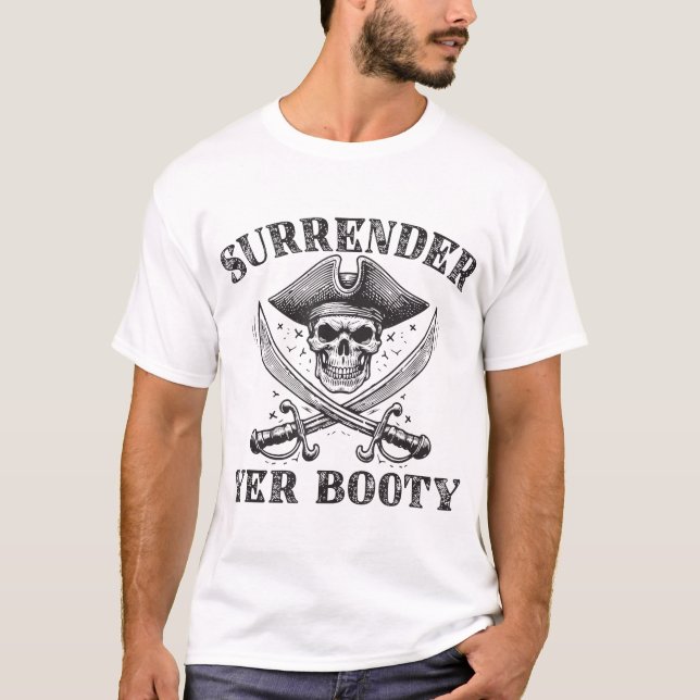 T-shirt Rendez votre pirate de cul (Devant)