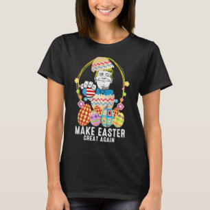 T-shirt Rendre à Pâques sa grandeur Trump drôle Oeuf de Pâ