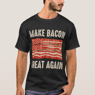 T-shirt Rendre Bacon super encore Funky BBBQ Bacon drapeau