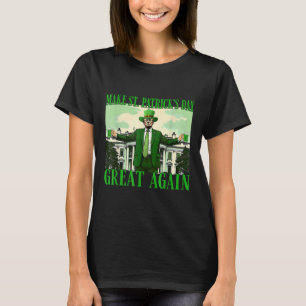 T-shirt Rendre la fête de St. Patricks à nouveau formidabl