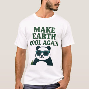T-shirt Rendre la Terre Cool - Drôle Eco Panda Design