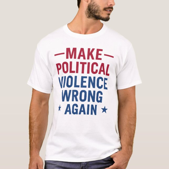 T-shirt Rendre la violence politique incorrecte (Devant)