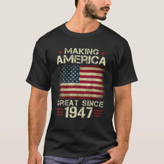 T-shirt Rendre l'Amérique grande depuis 1947 Cadeaux Vinta