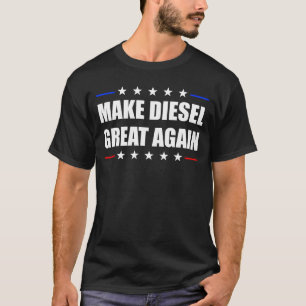 T-shirt Rendre le diesel grand à nouveau amusant mécanique