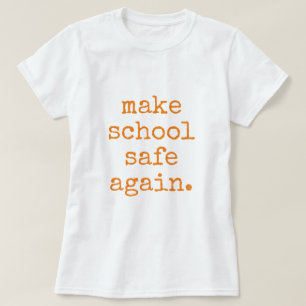 T-shirt "Rendre l'école en sécurité" - Contrôle Pro Gun