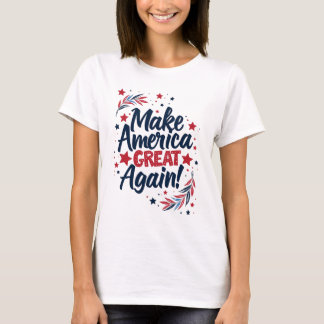 T-shirt Rendre sa grandeur à l'Amérique !