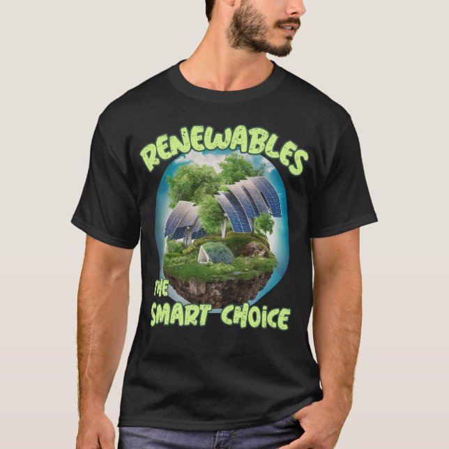 T-shirt RENOUVELABLE le choix intelligent (Devant)