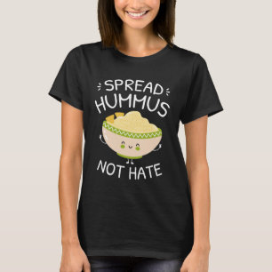 T-shirt Répandre Le Hummus Pas La Haine