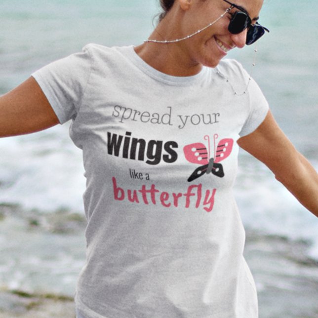 T-shirt Répandre vos ailes comme un papillon (Créateur téléchargé)