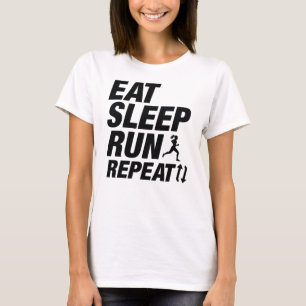 T-shirt Répéter la course de sommeil