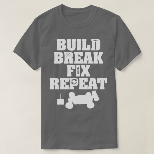 T-shirt Répéter la panne Répéter R C Car Radio Control Rac (Design devant)