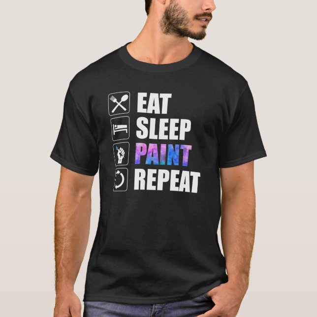 T-shirt Répéter la peinture du sommeil de l'alimentation (Devant)