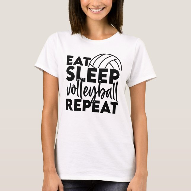 T-shirt Répéter le volley-ball du sommeil (Devant)