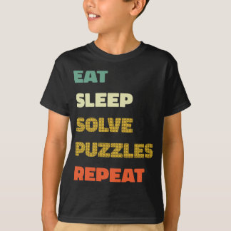 T-shirt Répétez les puzzles de résolution du sommeil - Puz