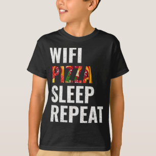 T-shirt Répétition de sommeil de pizza Wifi