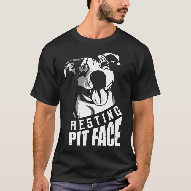 T-shirt Repose Pit Face Drôle Amateurs de Pitbull (Devant)