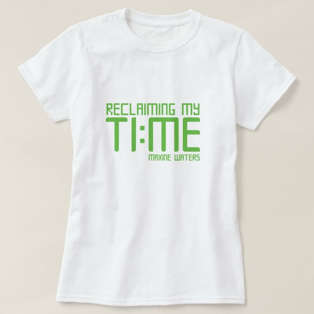 T-shirt "Reprenant mon temps. "- Les eaux de Maxine (Design devant)