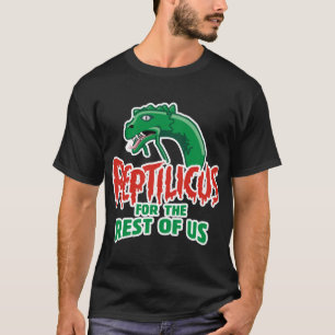 T-shirt Reptilicus pour le reste de nous
