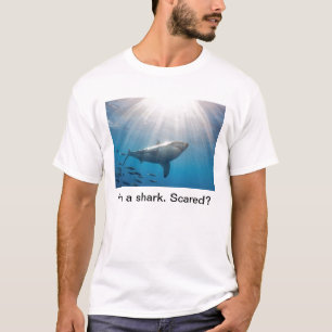 T-shirt Requin. Effrayé ?