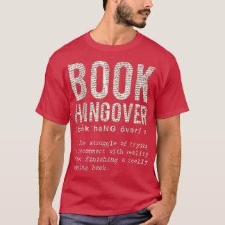 T-shirt Réserver Hangover Pour Les Amateurs De Livre Book 