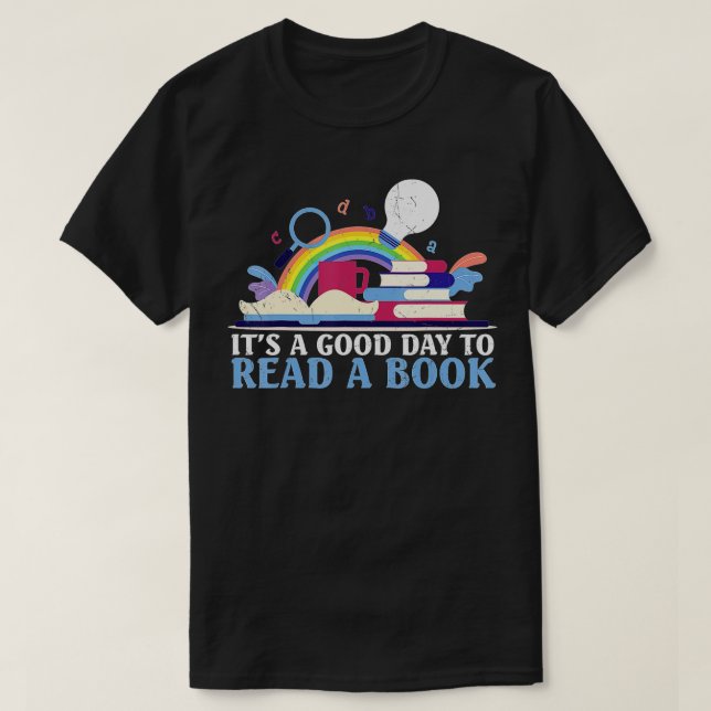 T-shirt Réserver Nerd c'est une bonne journée pour lire un (Design devant)