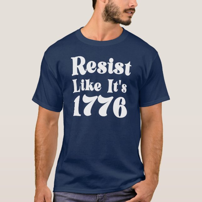 T-shirt Resist Like It's 1776 (Devant)