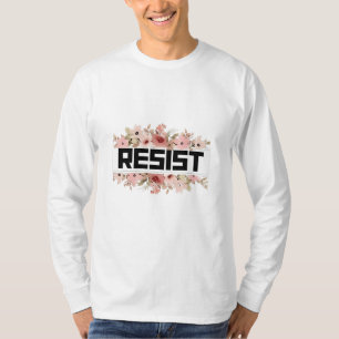 T-shirt RÉSISTER À La Manifestation politique anti-Trump