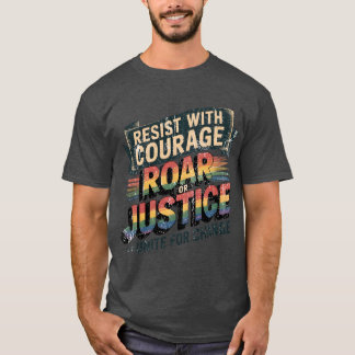 T-shirt Résister à Roar Unite Activiste Typographie Design