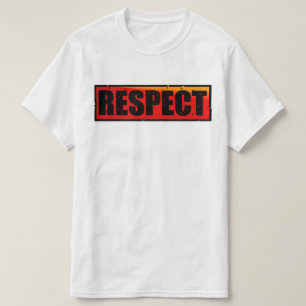 T-shirt Respect fou pour le HipHop